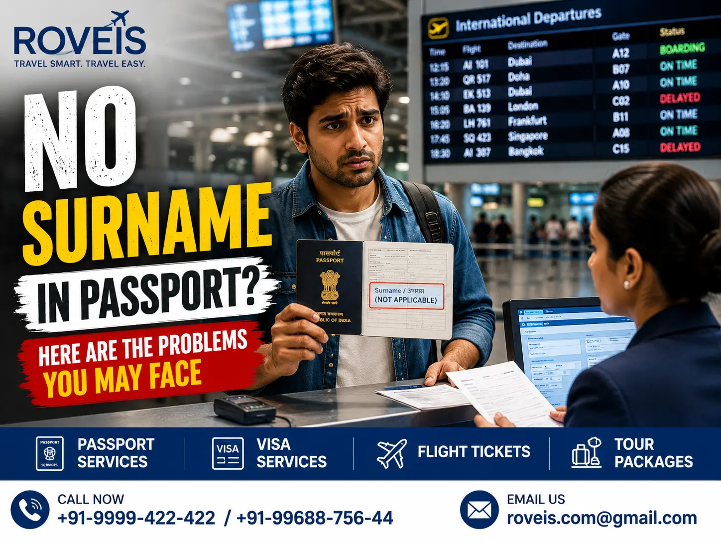 No Surname in Passport? Airlines, Visa & Immigration Rules Explained