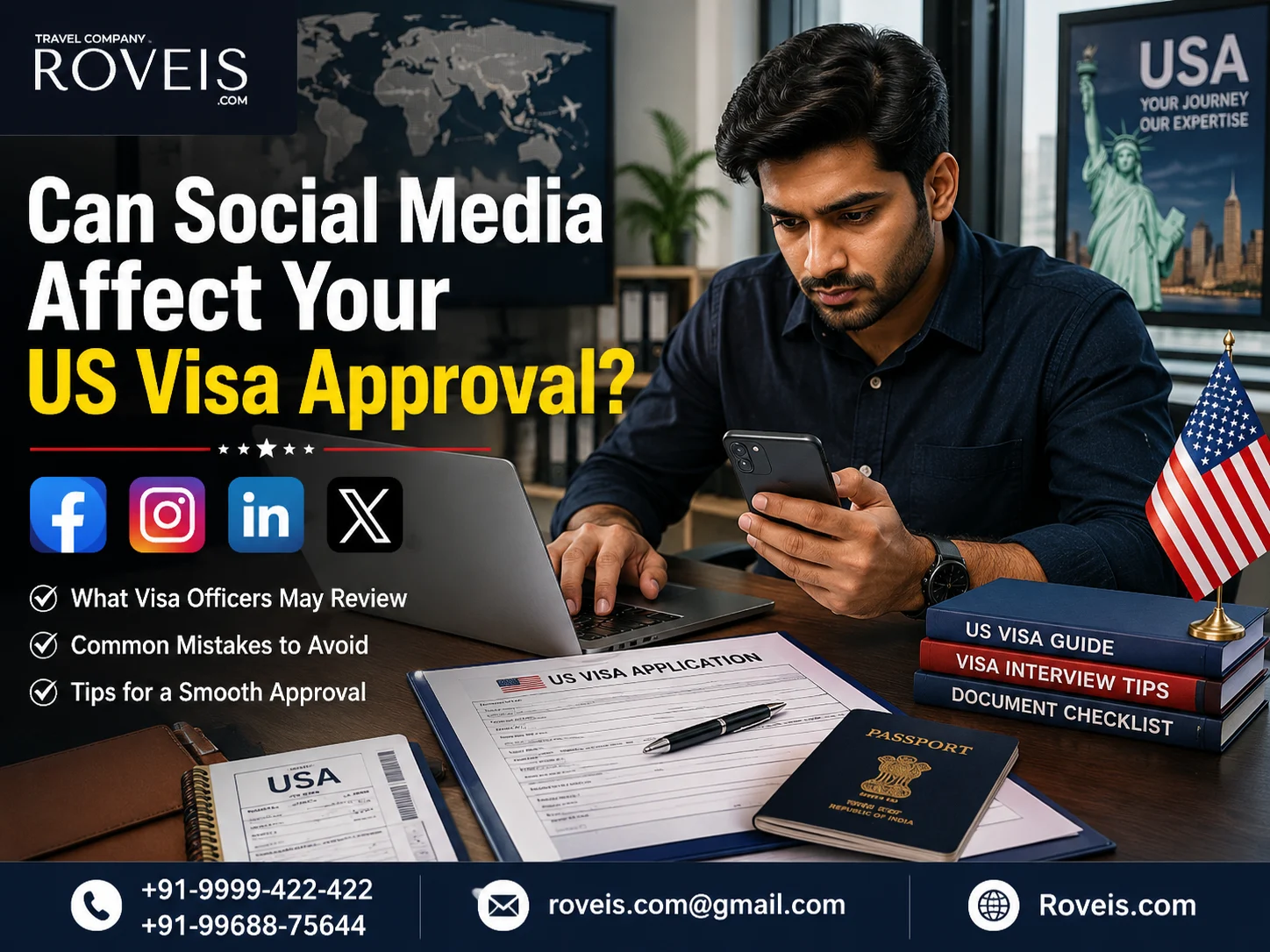 Applying for a US Visa? Here's Why Your Social Media Matters More Than Ever - Roveis.com